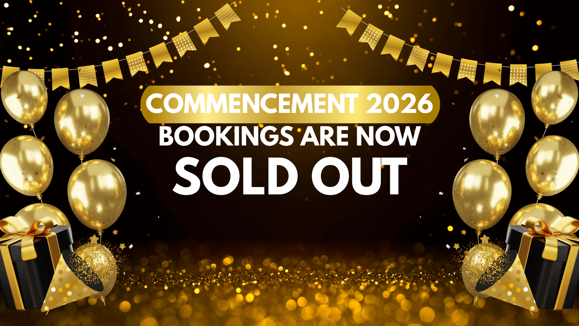 Commencement Sold Out